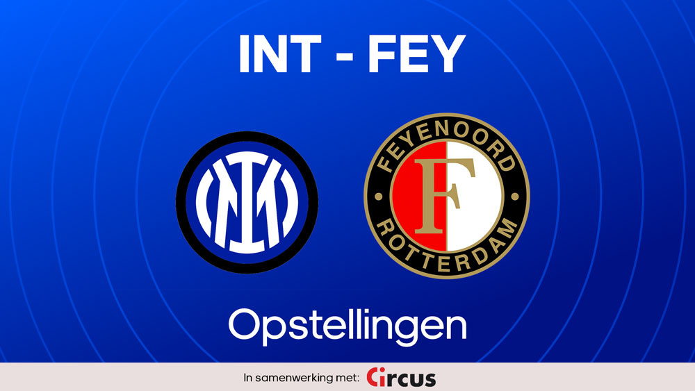 inter feyenoord opstellingen blessures