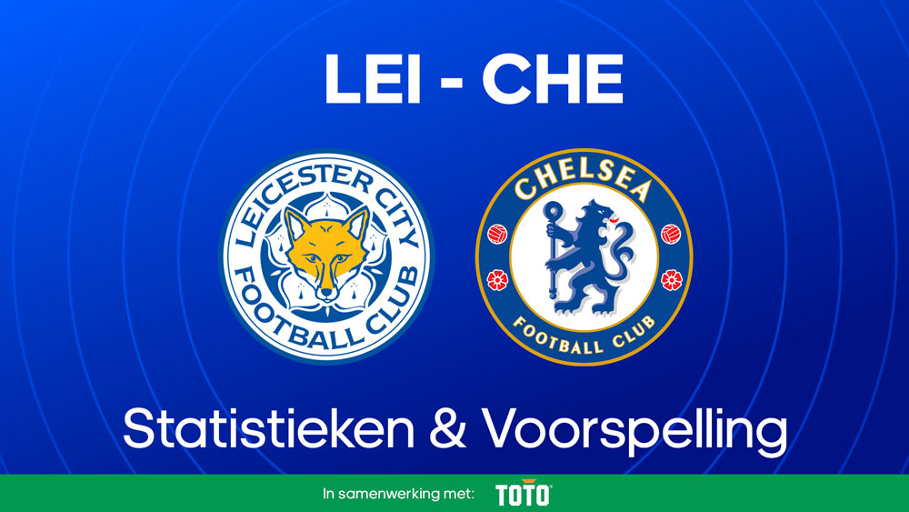 leicester chelsea opstellingen statistieken