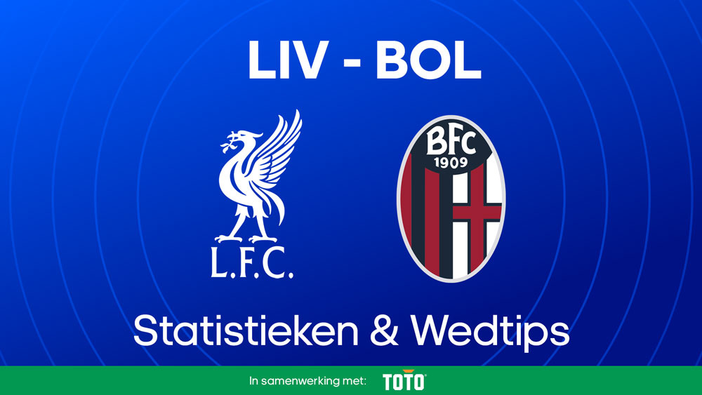 liverpool bologna voorspelling opstellingen statistieken