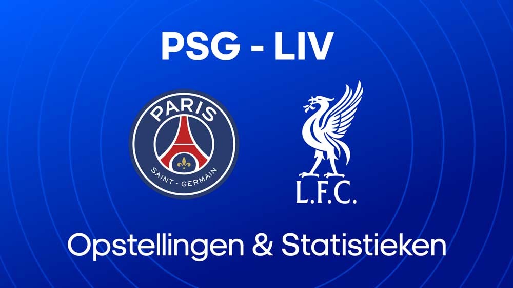 psg liverpool fc opstellingen statistieken