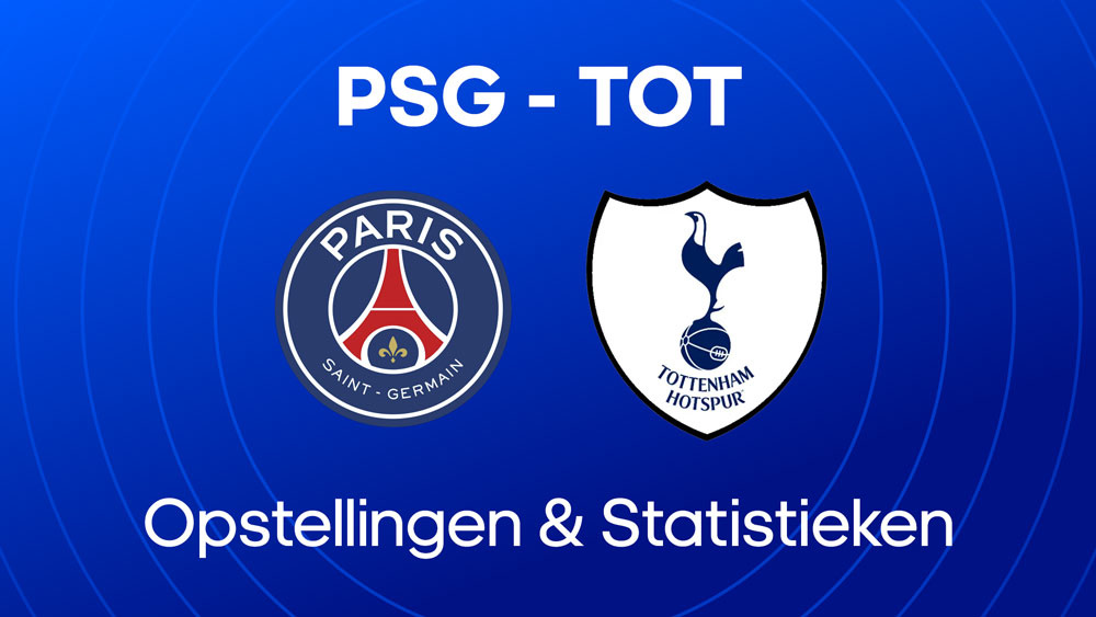 psg tottenham opstellingen statistieken super cup