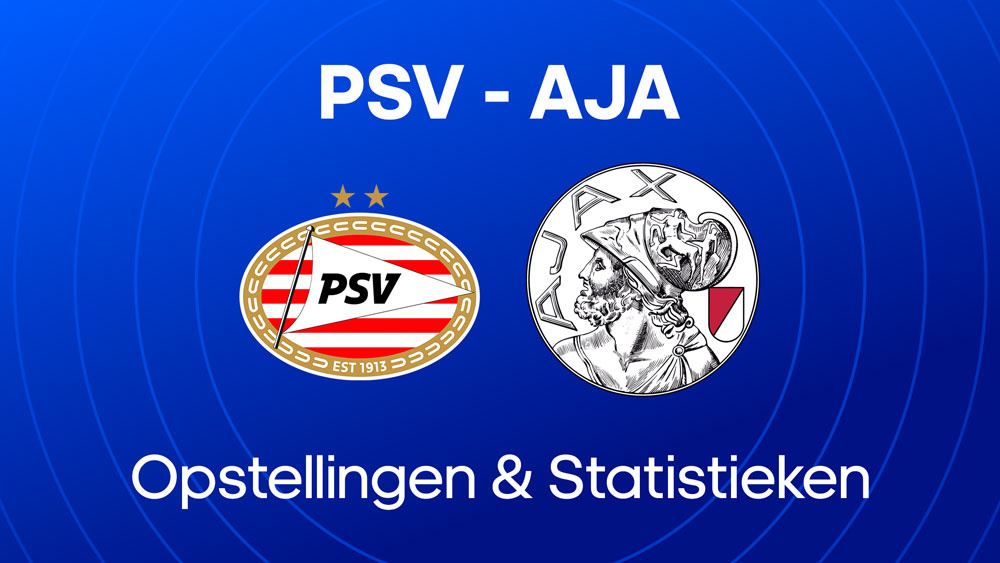 psv ajax opstellingen statistieken