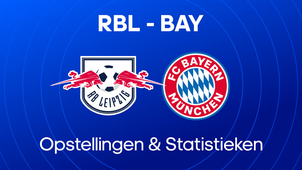 rb leipzig bayern opstellingen tijdlijn