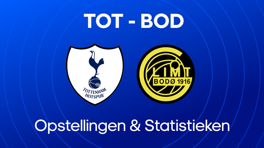 tottenham bodo glimt opstellingen statistieken