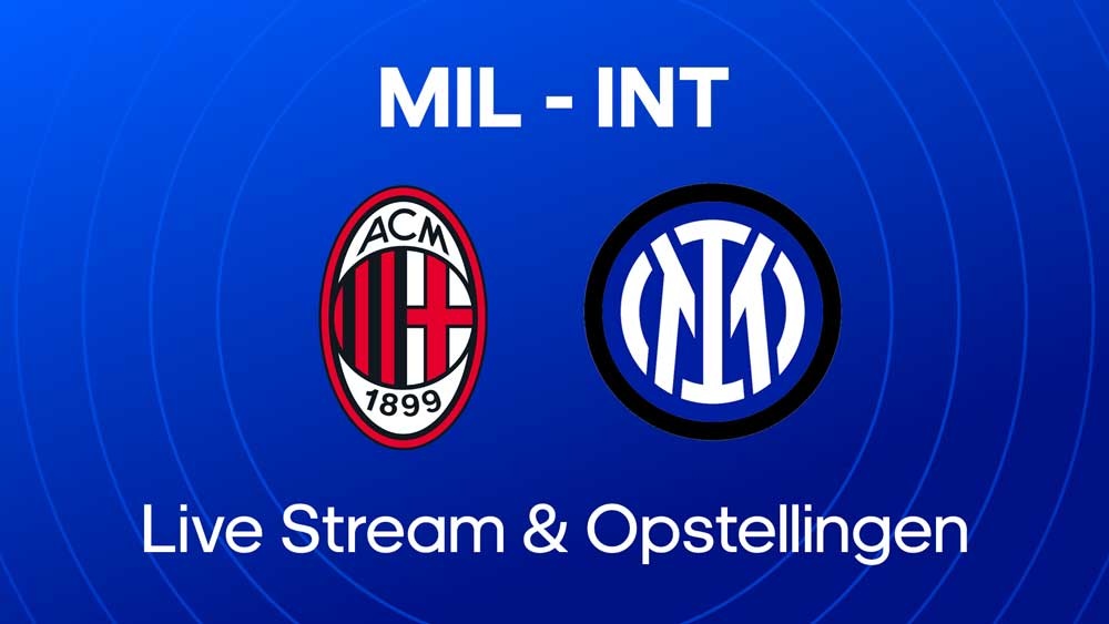 waar je ac milan inter milan kunt kijken