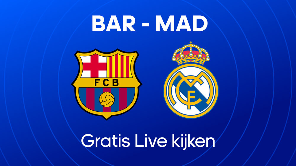 uitleg waar je el clasico fc barcelona real madrid gratis kunt kijken op 11 mei 2025