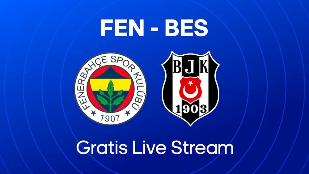 fenerbahce besiktas live stream