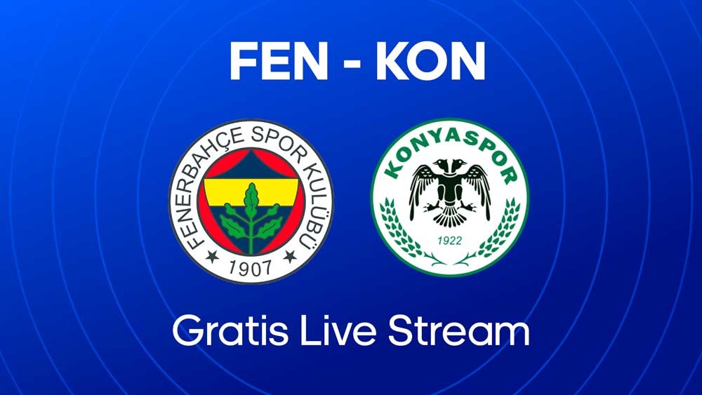 waar je fenerbahce konyaspor kunt kijken