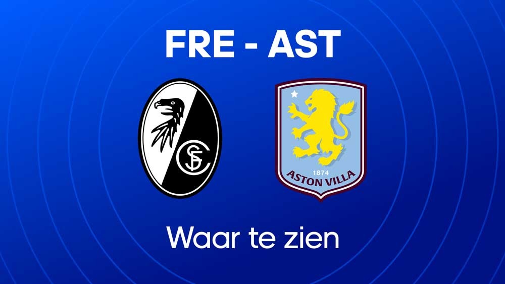 waar je freiburg aston villa kunt kijken europa league finale