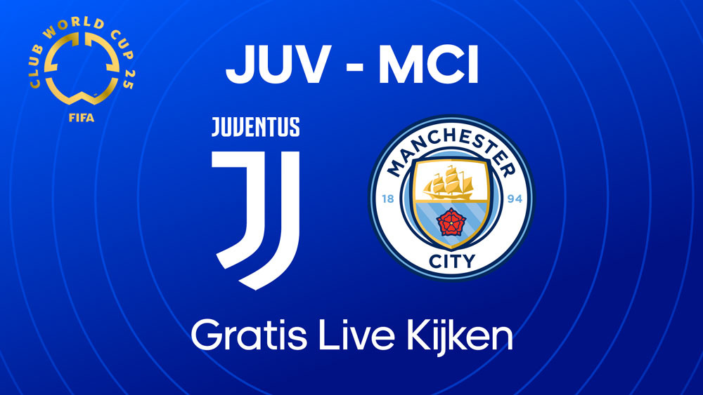 juventus en manchester city waar je club world cup kunt kijken