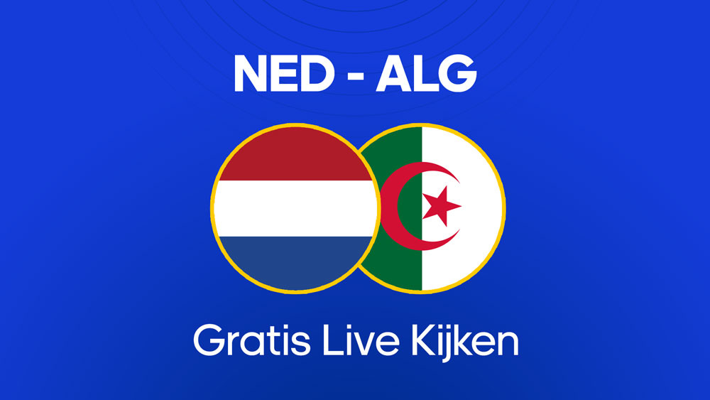 waar je nederlands elftal algerijns voetbalelftal kunt kijken