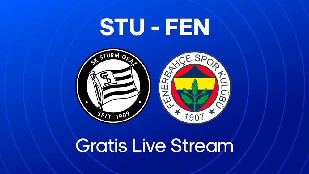 waar je sturm graz fenerbahce kunt kijken