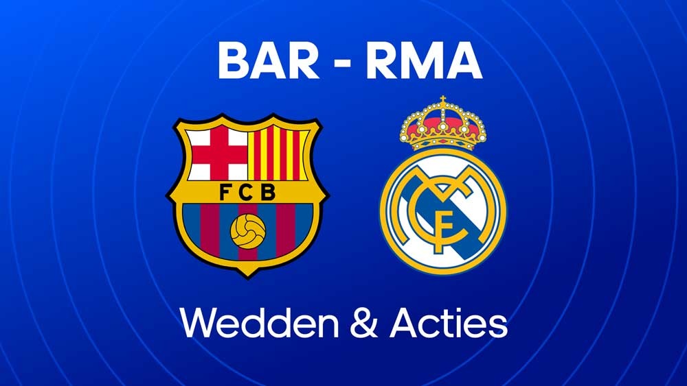 wedden op fc barcelona real madrid 