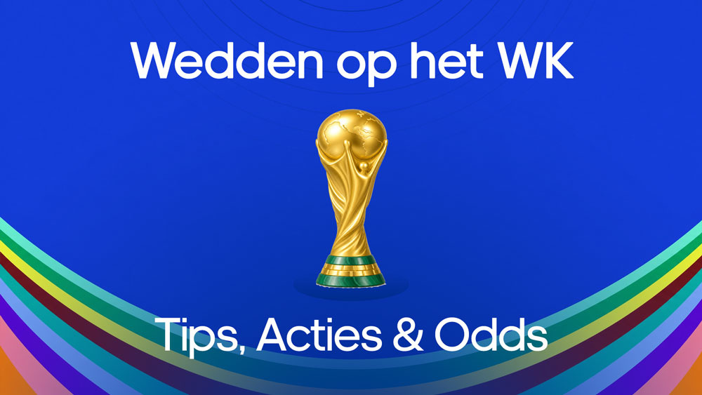 wedden wk 2026 tips odds acties
