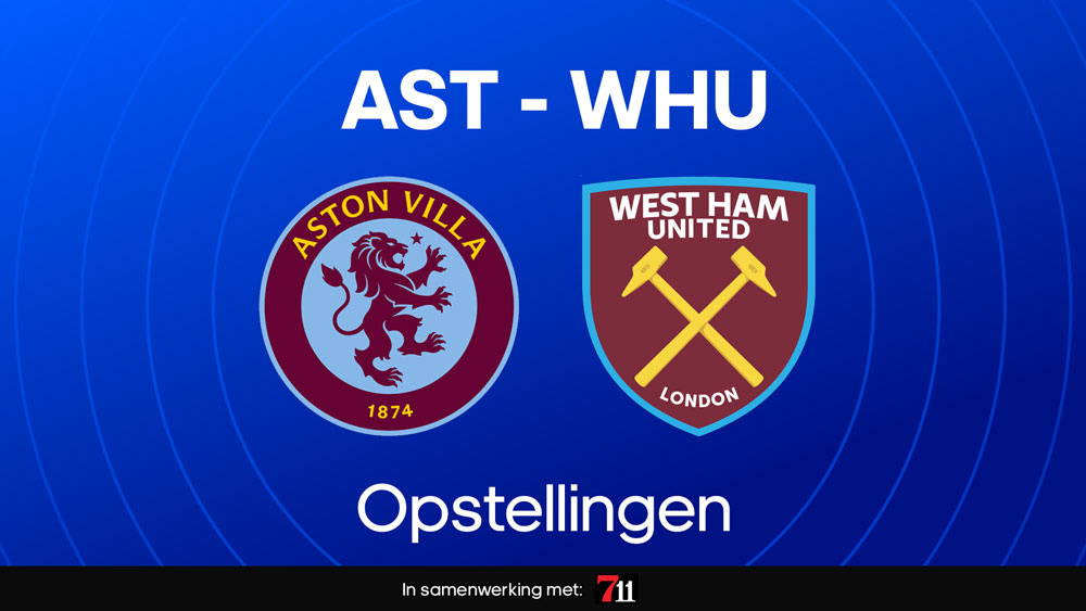 aston villa west ham opstellingen