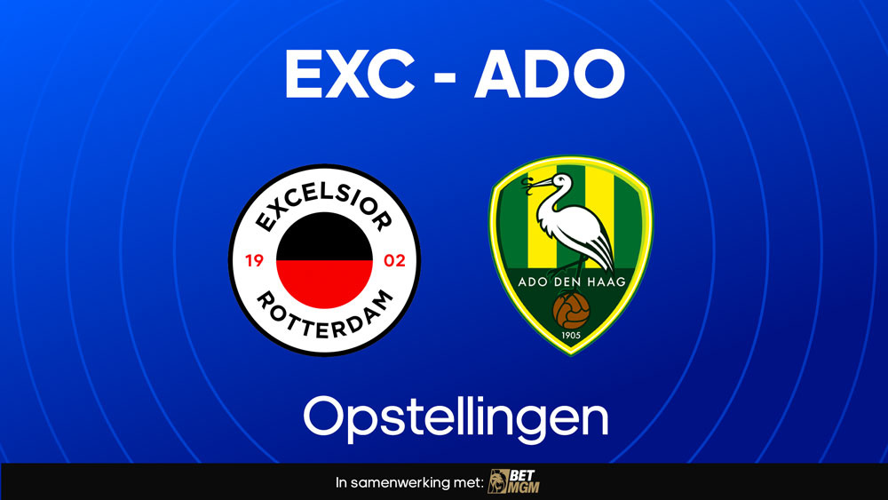 excelsior ado den haag opstellingen