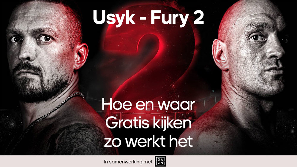 usyk fury 2 gratis kijken nederland stap voor stap waar tyson fury vs usyk te zien