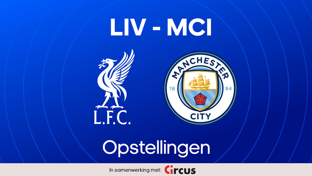liverpool fc manchester city opstellingen