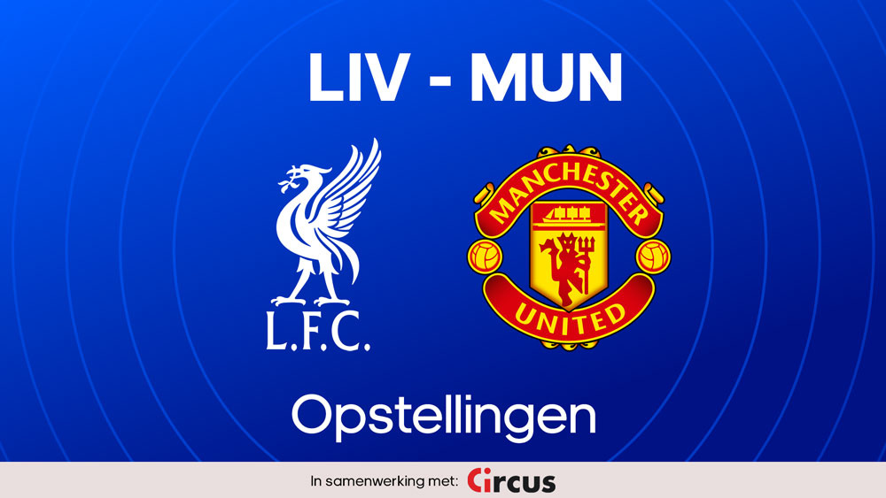 liverpool fc manchester united opstellingen