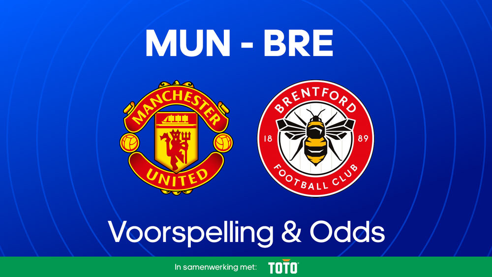 Manchester United Brentford Voorspelling Opstellingen