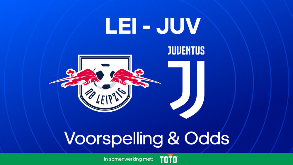 RB Leipzig Juventus Voorspelling Opstellingen