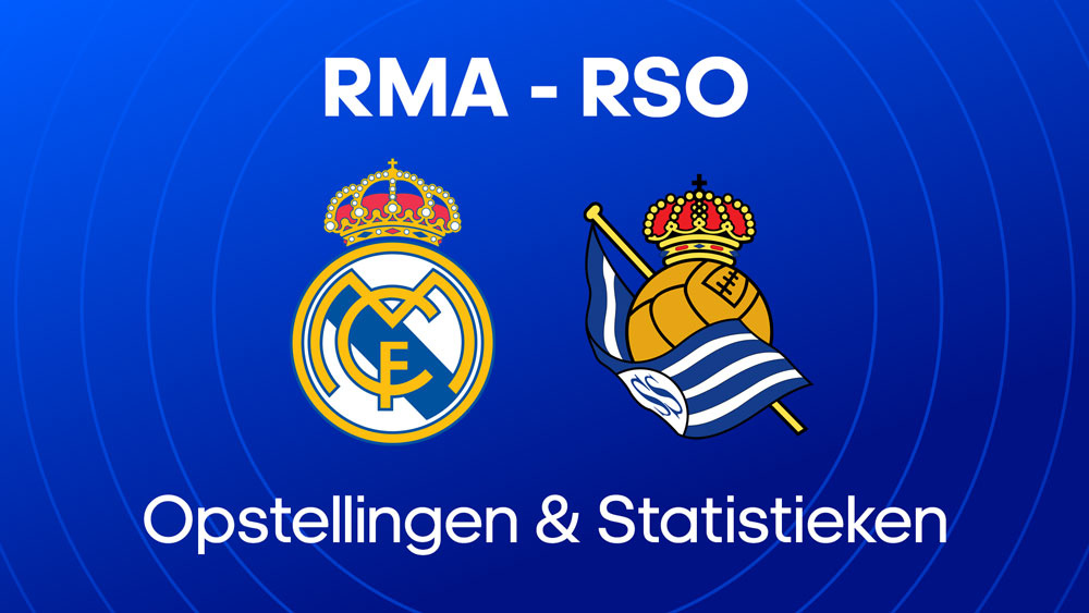 real madrid real sociedad opstellingen statistieken