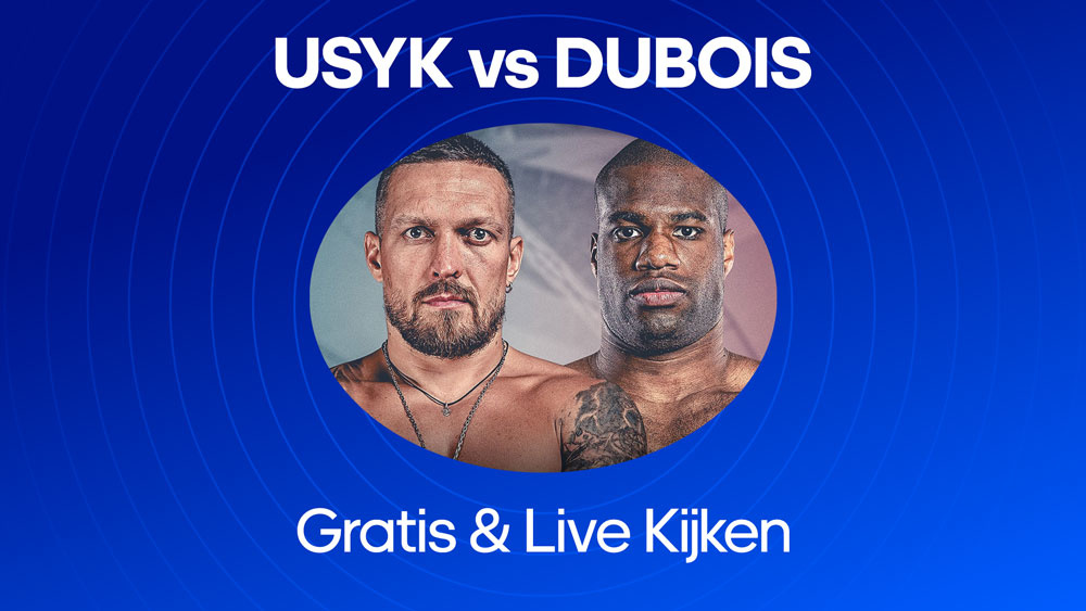 waar en hoe laat usyk vs dubois 2 kijken