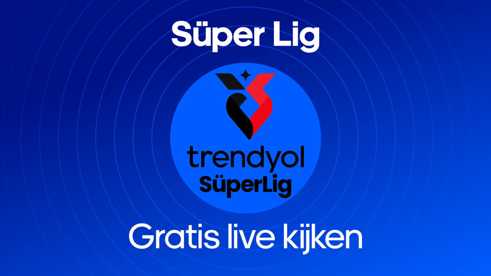 Waar kan je Süper Lig kijken