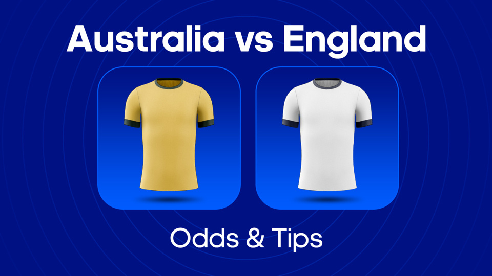 image of australia and england football shirts by text of australia vs england odds & tips