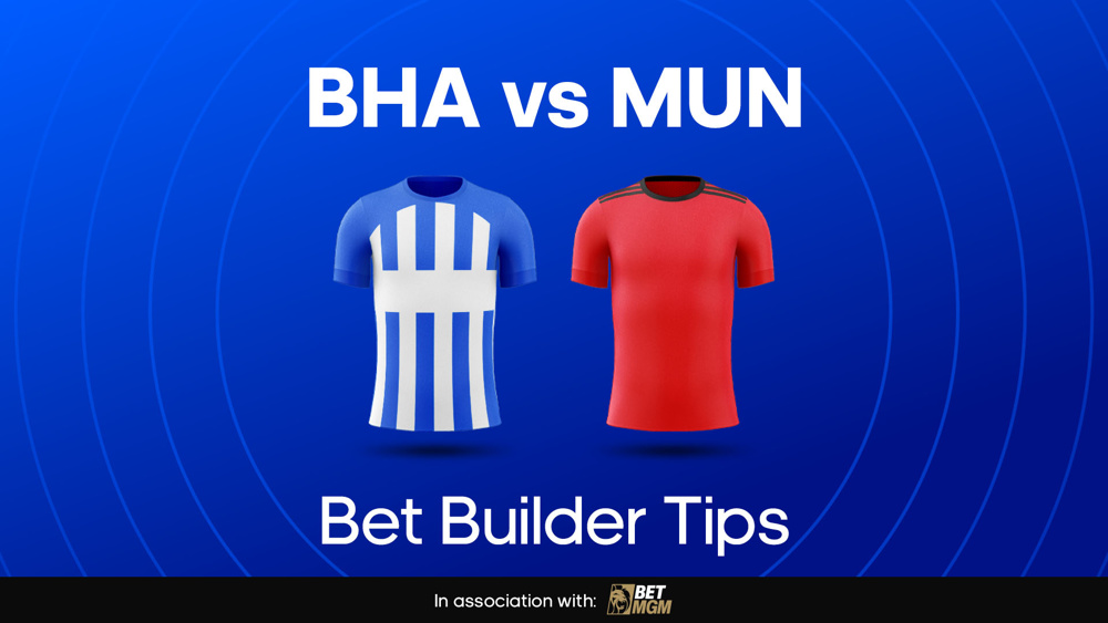 blue and white striped shirt and red shirt between bha vs mun bet builder tips text