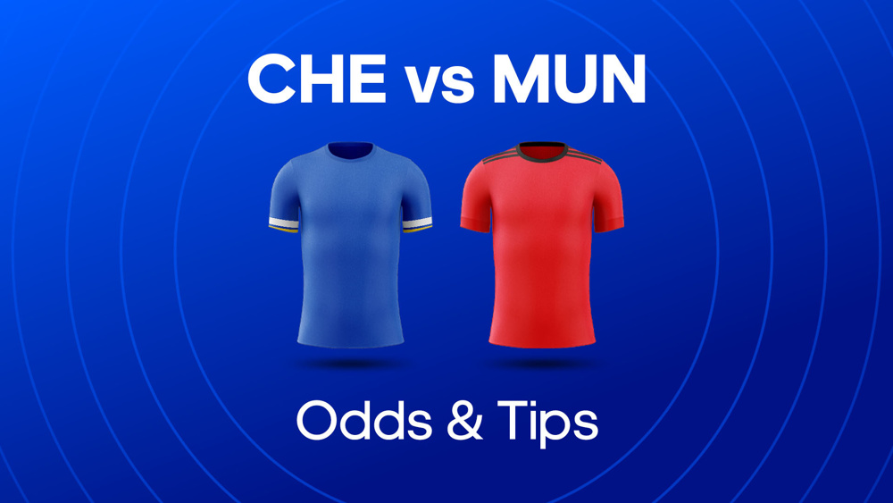 image of chelsea and man united football shirts with text saying che vs mnu odds and tips