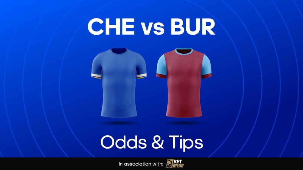 image of chelsea and burnley football shirts with text saying 'che vs bur odds & tips'