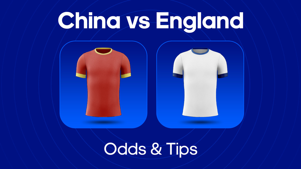 image of china and england football shirts above text of china women vs england women betting tips