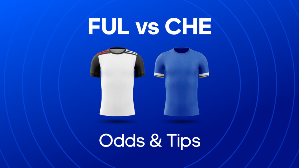 white shirt and blue shirt between ful vs che odds & tips text