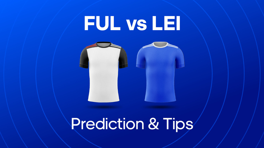 white shirt and blue shirt between ful vs lei prediction & tips text