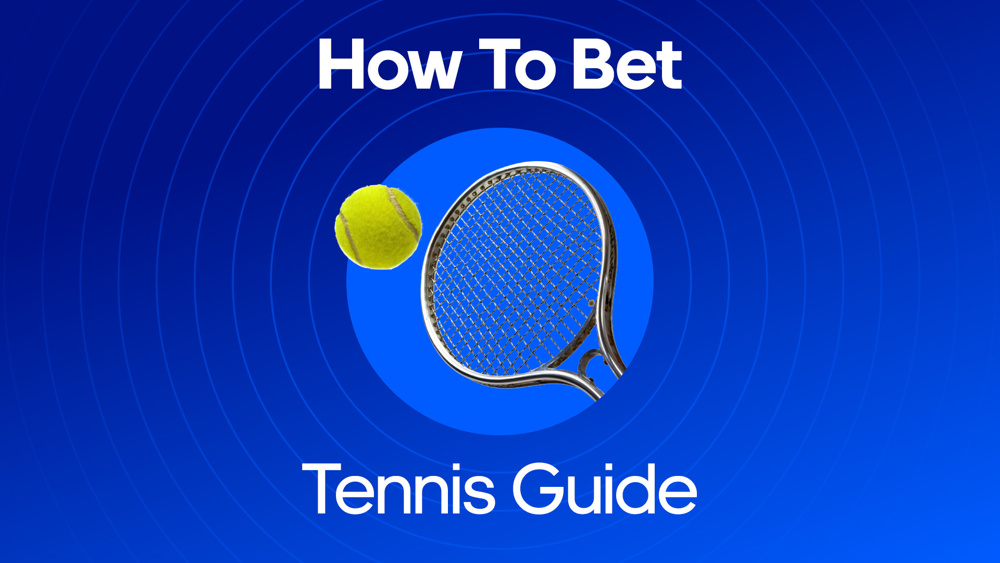 Image of tennis racket and ball with text saying 'How to bet on tennis'