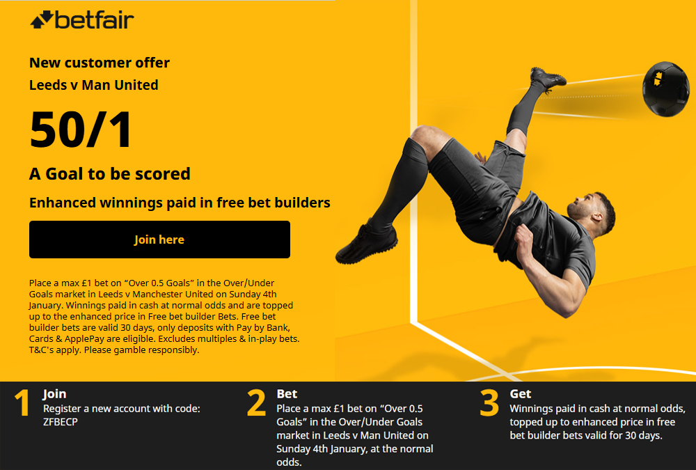 Betfair Leeds vs Man United Offer