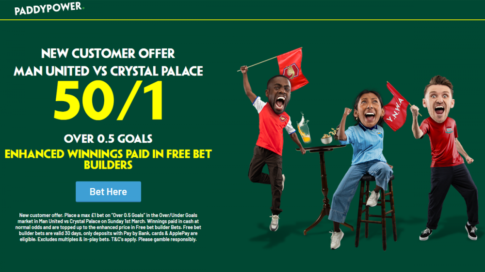Paddy Power Man United vs Crystal Palace Offer