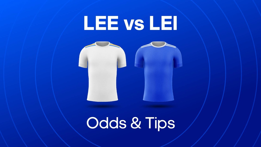 Image of leeds and leicester football shirts with text saying 'LEE vs LEI' Odds & Tips
