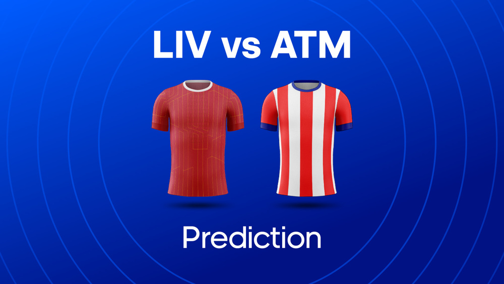 Liverpool vs Atletico Madrid