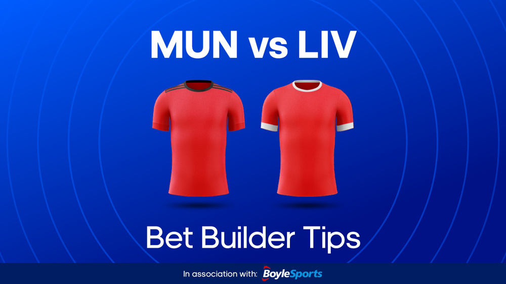 two red shirts between mun vs liv bet builder tips text