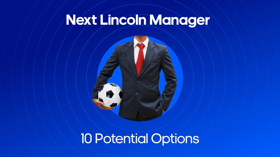 image of manager in suit and tie next to text that reads: Next Lincoln Manager 10 Potential Options