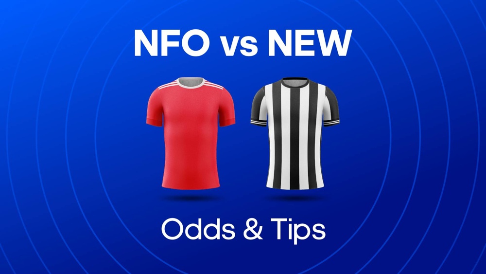 Image of nottingham forest and newcastle football shirts with text saying 'NFO vs NEW Odds & Tips' 