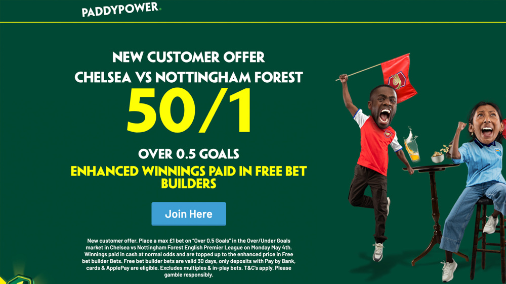 paddy power offer chelsea vs nottingham forest