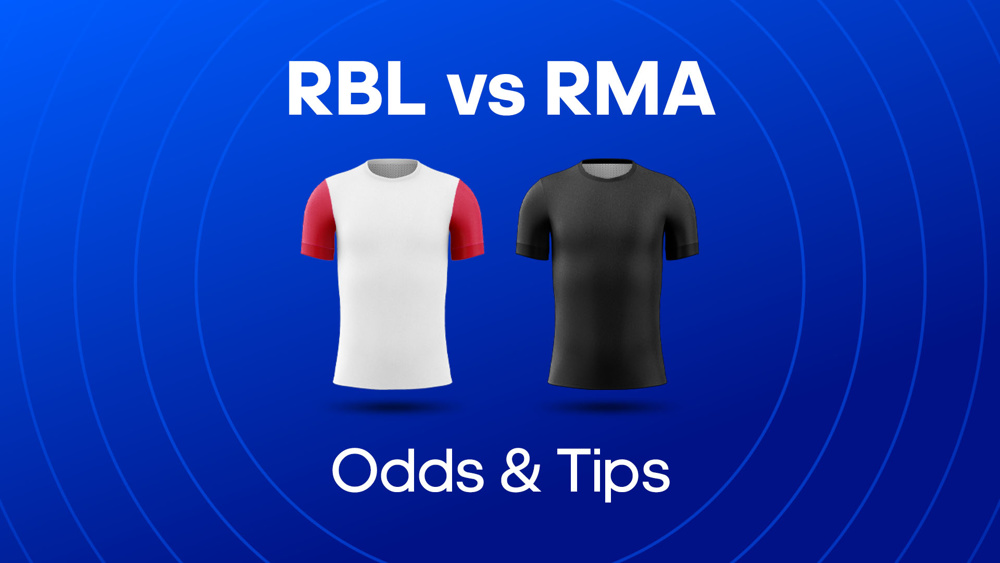 white shirt and black shirt between rbl vs rma odds & tips text