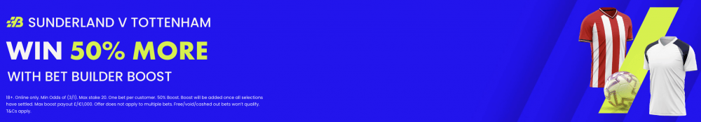 BOYLE Sports Sunderland vs Tottenham