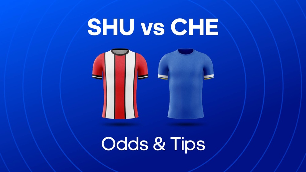 image of sheffield utd and chelsea shirts with text saying 'shu vs che odds & tips'