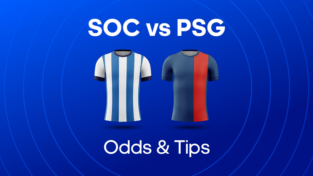 blue and white striped shirt and blue shirt between soc vs psg odds & tips text