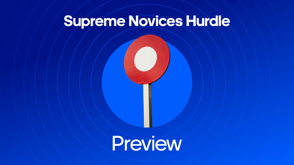 Winning post from horse racing with text saying 'supreme novices' hurdle Preview'