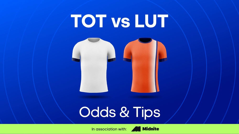 image of spurs and luton football shirts with text saying 'tot vs lut odds & tips'